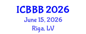 International Conference on Bioscience, Biotechnology, and Biochemistry (ICBBB) June 15, 2026 - Riga, Latvia
