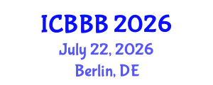 International Conference on Bioscience, Biotechnology, and Biochemistry (ICBBB) July 22, 2026 - Berlin, Germany