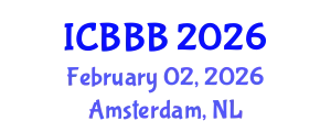 International Conference on Bioscience, Biotechnology, and Biochemistry (ICBBB) February 02, 2026 - Amsterdam, Netherlands