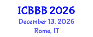International Conference on Bioscience, Biotechnology, and Biochemistry (ICBBB) December 13, 2026 - Rome, Italy