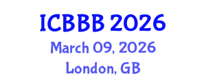 International Conference on Bioscience, Biotechnology, and Biochemistry (ICBBB) March 09, 2026 - London, United Kingdom