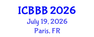 International Conference on Bioscience, Biotechnology, and Biochemistry (ICBBB) July 19, 2026 - Paris, France