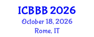 International Conference on Bioscience, Biotechnology, and Biochemistry (ICBBB) October 18, 2026 - Rome, Italy
