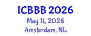 International Conference on Bioscience, Biotechnology, and Biochemistry (ICBBB) May 11, 2026 - Amsterdam, Netherlands