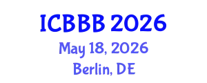International Conference on Bioscience, Biotechnology, and Biochemistry (ICBBB) May 18, 2026 - Berlin, Germany