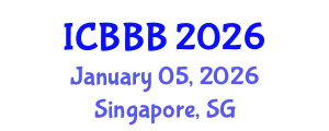 International Conference on Bioscience, Biotechnology, and Biochemistry (ICBBB) January 05, 2026 - Singapore, Singapore