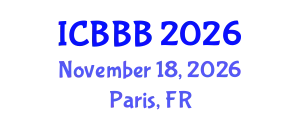 International Conference on Bioscience, Biotechnology, and Biochemistry (ICBBB) November 18, 2026 - Paris, France