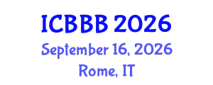 International Conference on Bioscience, Biotechnology, and Biochemistry (ICBBB) September 16, 2026 - Rome, Italy