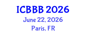 International Conference on Bioscience, Biotechnology, and Biochemistry (ICBBB) June 22, 2026 - Paris, France