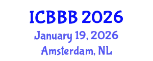 International Conference on Bioscience, Biotechnology, and Biochemistry (ICBBB) January 19, 2026 - Amsterdam, Netherlands