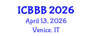 International Conference on Bioscience, Biotechnology, and Biochemistry (ICBBB) April 13, 2026 - Venice, Italy