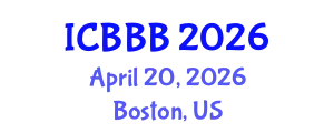 International Conference on Bioscience, Biotechnology, and Biochemistry (ICBBB) April 20, 2026 - Boston, United States