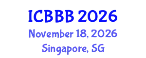 International Conference on Bioscience, Biotechnology, and Biochemistry (ICBBB) November 18, 2026 - Singapore, Singapore