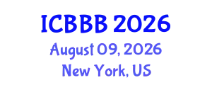 International Conference on Bioscience, Biotechnology, and Biochemistry (ICBBB) August 09, 2026 - New York, United States