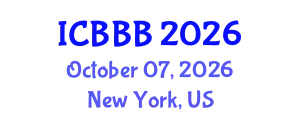 International Conference on Bioscience, Biotechnology, and Biochemistry (ICBBB) October 07, 2026 - New York, United States