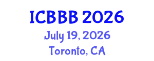 International Conference on Bioscience, Biotechnology, and Biochemistry (ICBBB) July 19, 2026 - Toronto, Canada