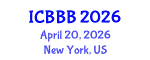 International Conference on Bioscience, Biotechnology, and Biochemistry (ICBBB) April 20, 2026 - New York, United States