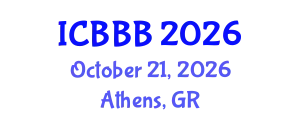 International Conference on Bioscience, Biotechnology, and Biochemistry (ICBBB) October 21, 2026 - Athens, Greece