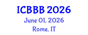 International Conference on Bioscience, Biotechnology, and Biochemistry (ICBBB) June 01, 2026 - Rome, Italy