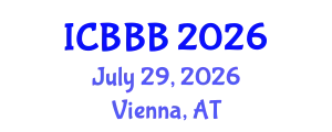 International Conference on Bioscience, Biotechnology, and Biochemistry (ICBBB) July 29, 2026 - Vienna, Austria