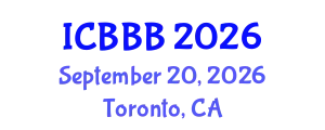 International Conference on Bioscience, Biotechnology, and Biochemistry (ICBBB) September 20, 2026 - Toronto, Canada