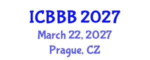 International Conference on Bioscience, Biotechnology, and Biochemistry (ICBBB) March 22, 2027 - Prague, Czechia