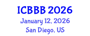 International Conference on Bioscience, Biotechnology, and Biochemistry (ICBBB) January 12, 2026 - San Diego, United States