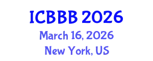 International Conference on Bioscience, Biotechnology, and Biochemistry (ICBBB) March 16, 2026 - New York, United States