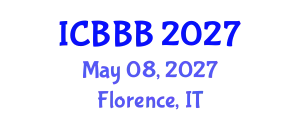 International Conference on Bioscience, Biotechnology, and Biochemistry (ICBBB) May 08, 2027 - Florence, Italy