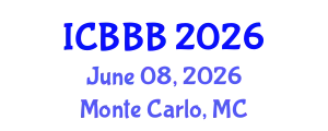 International Conference on Bioscience, Biotechnology, and Biochemistry (ICBBB) June 08, 2026 - Monte Carlo, Monaco