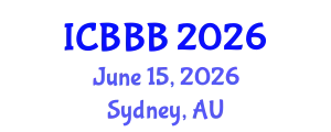 International Conference on Bioscience, Biotechnology, and Biochemistry (ICBBB) June 15, 2026 - Sydney, Australia