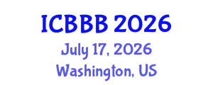 International Conference on Bioscience, Biotechnology, and Biochemistry (ICBBB) July 17, 2026 - Washington, United States