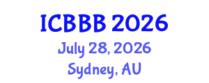 International Conference on Bioscience, Biotechnology, and Biochemistry (ICBBB) July 28, 2026 - Sydney, Australia