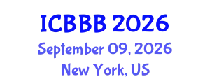 International Conference on Bioscience, Biotechnology, and Biochemistry (ICBBB) September 09, 2026 - New York, United States