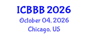 International Conference on Bioscience, Biotechnology, and Biochemistry (ICBBB) October 04, 2026 - Chicago, United States