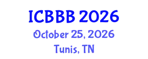 International Conference on Bioscience, Biotechnology, and Biochemistry (ICBBB) October 25, 2026 - Tunis, Tunisia