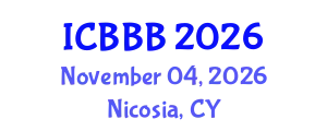 International Conference on Bioscience, Biotechnology, and Biochemistry (ICBBB) November 04, 2026 - Nicosia, Cyprus