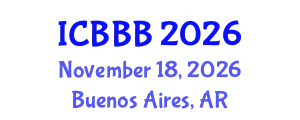 International Conference on Bioscience, Biotechnology, and Biochemistry (ICBBB) November 18, 2026 - Buenos Aires, Argentina