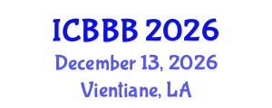International Conference on Bioscience, Biotechnology, and Biochemistry (ICBBB) December 13, 2026 - Vientiane, Laos