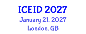 International Conference on Entrepreneurship, Innovation and Development (ICEID) January 21, 2027 - London, United Kingdom