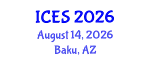 International Conference on Educational Sciences (ICES) August 14, 2026 - Baku, Azerbaijan