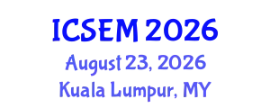 International Conference on Statistics, Econometrics and Mathematics (ICSEM) August 23, 2026 - Kuala Lumpur, Malaysia