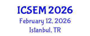 International Conference on Statistics, Econometrics and Mathematics (ICSEM) February 12, 2026 - Istanbul, Turkey