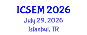 International Conference on Statistics, Econometrics and Mathematics (ICSEM) July 29, 2026 - Istanbul, Turkey