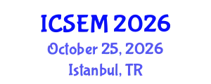 International Conference on Statistics, Econometrics and Mathematics (ICSEM) October 25, 2026 - Istanbul, Turkey