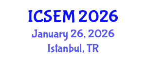 International Conference on Statistics, Econometrics and Mathematics (ICSEM) January 26, 2026 - Istanbul, Turkey