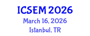 International Conference on Statistics, Econometrics and Mathematics (ICSEM) March 16, 2026 - Istanbul, Turkey