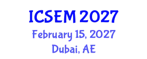 International Conference on Statistics, Econometrics and Mathematics (ICSEM) February 15, 2027 - Dubai, United Arab Emirates