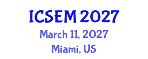International Conference on Statistics, Econometrics and Mathematics (ICSEM) March 11, 2027 - Miami, United States