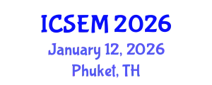 International Conference on Statistics, Econometrics and Mathematics (ICSEM) January 12, 2026 - Phuket, Thailand